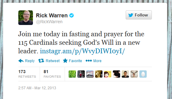 Rick Warren tweet for new Pope